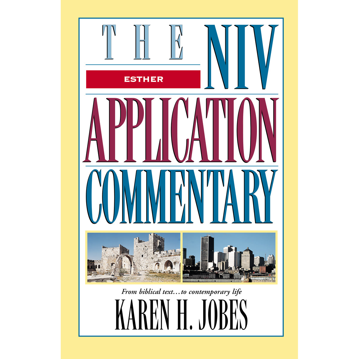Esther (The NIV Application Commentary)(Hardcover)