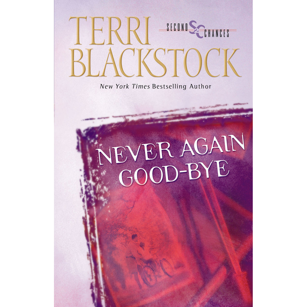 Never Again Good-Bye (Paperback)