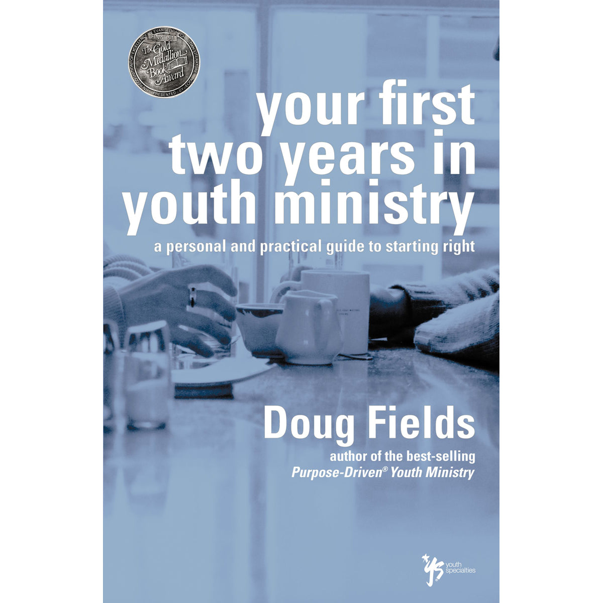 Your First 2 Years In Youth Ministry (Paperback)