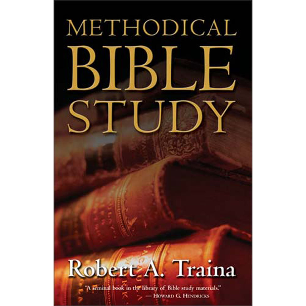 Methodical Bible Study (Paperback)