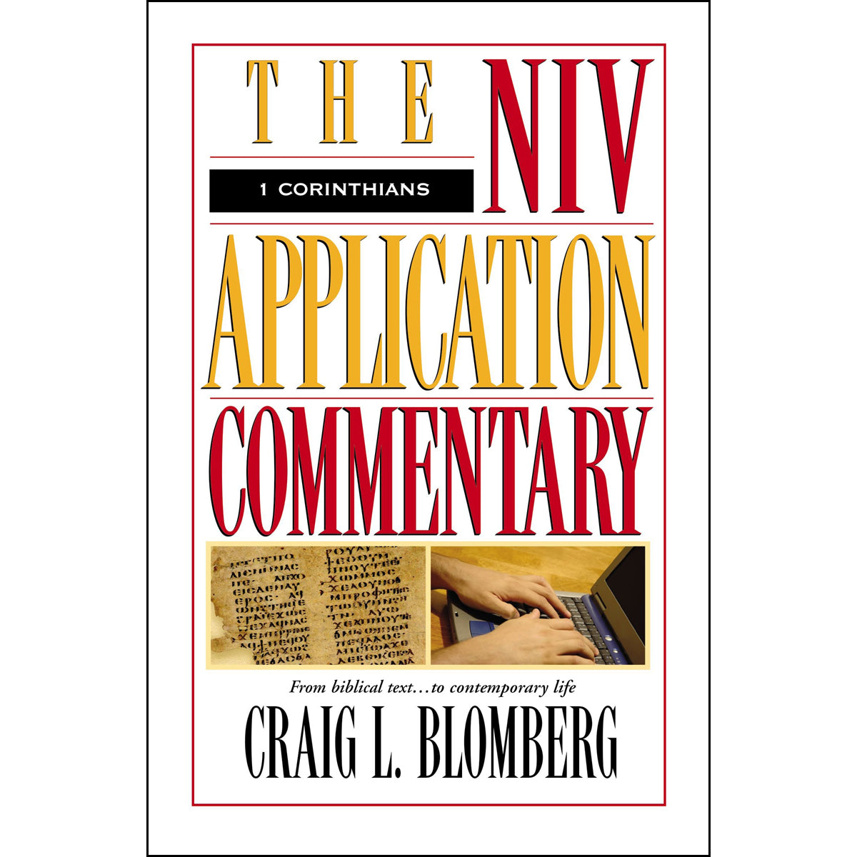 1 Corinthians (The NIV Application Commentary)(Hardcover)