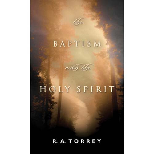 The Baptism With The Holy Spirit (Mass Market Paperback)
