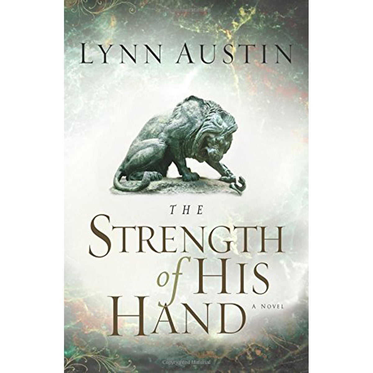Strength Of His Hands (3 Chronicles Of The Kings)(Paperback)