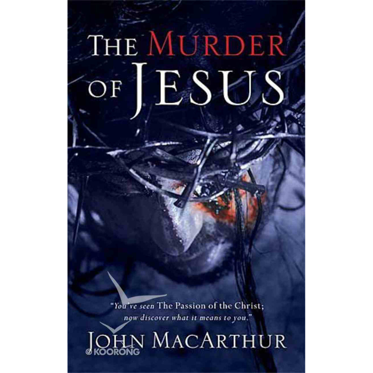 The Murder Of Jesus (Paperback)