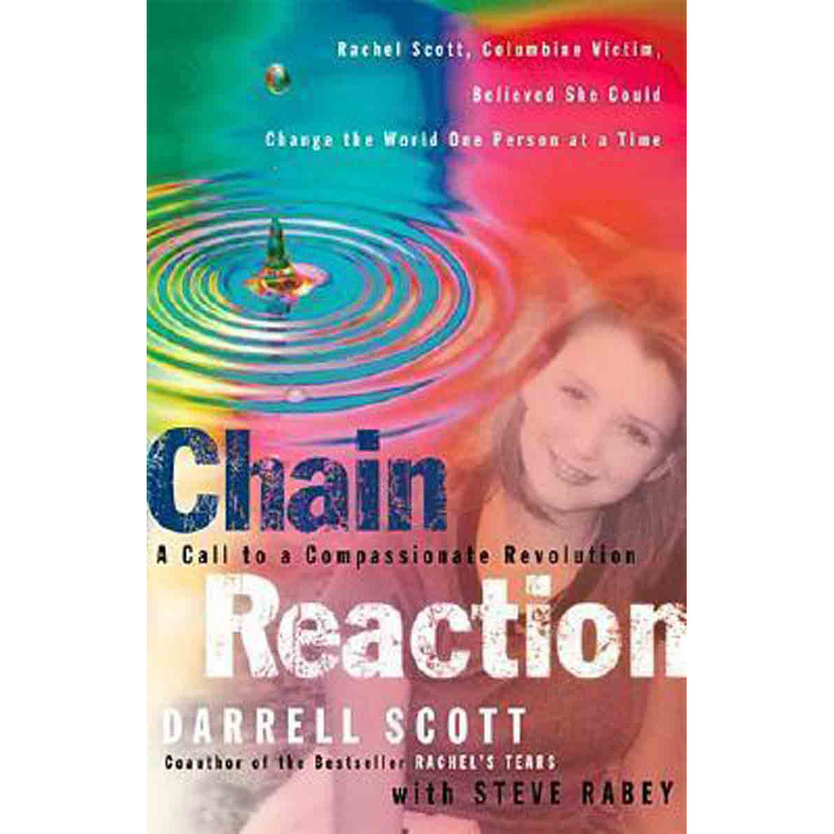 Chain Reaction: A Call To Compassionate Revolution (Paperback)