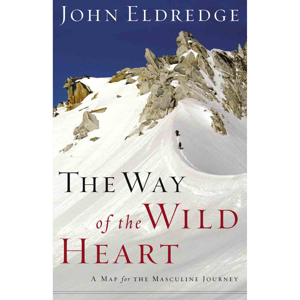 The Way Of The Wild Heart (Paperback)