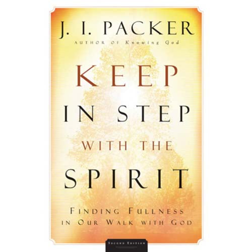 Keep In Step With The Spirit 2nd Edition (Paperback)