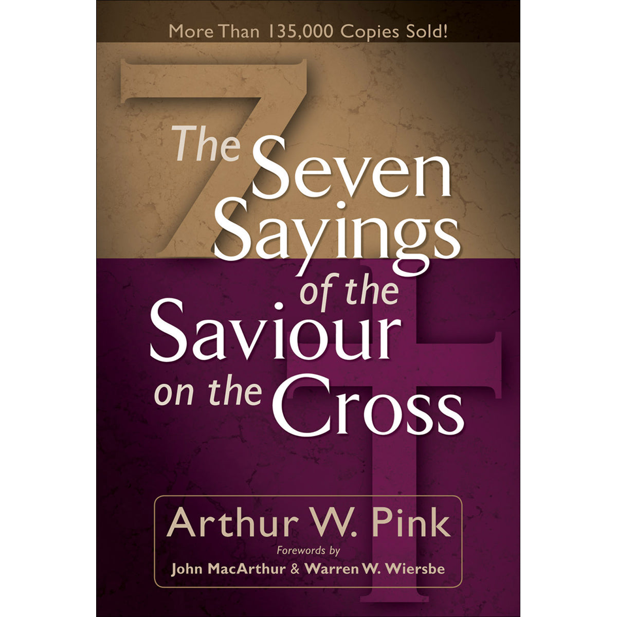 The Seven Sayings of the Saviour on the Cross (Paperback)
