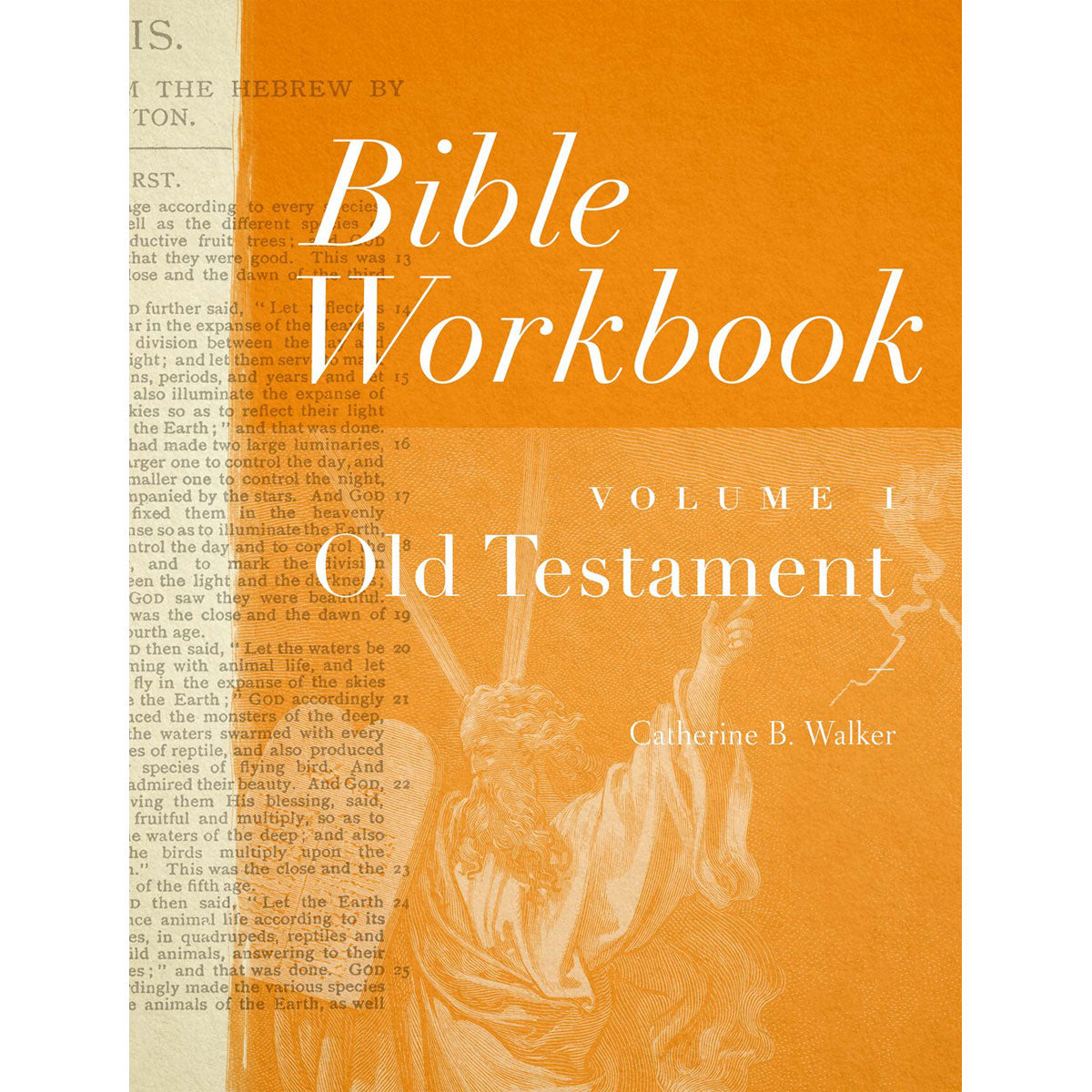 Bible Workbook: Old Testament Vol 1 (Paperback)