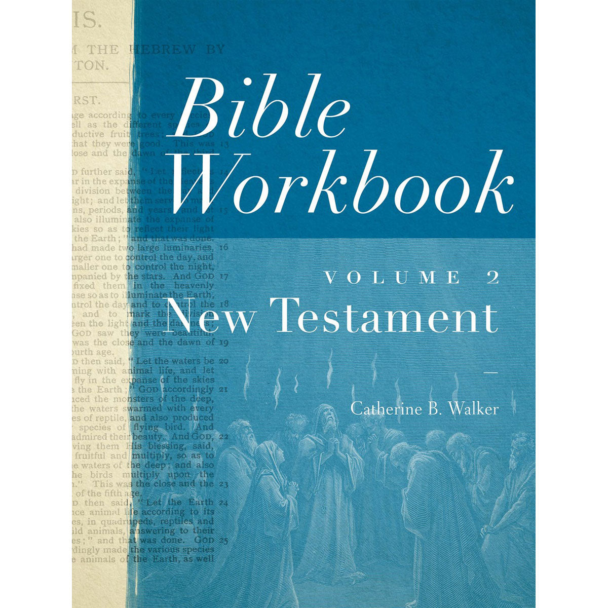 Bible Workbook: New Testament Vol 2 (Paperback)