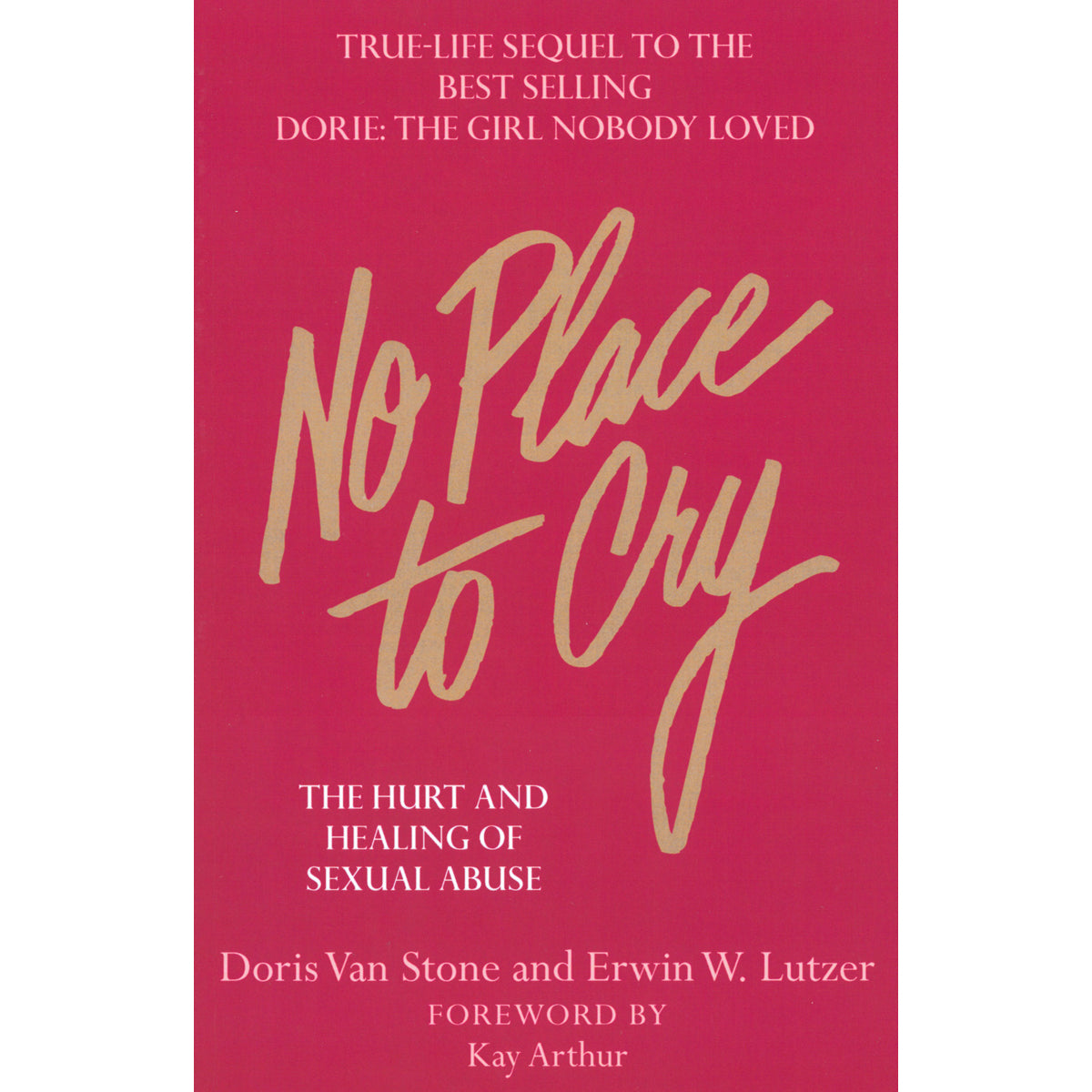 No Place To Cry: Sexual Abuse (Paperback)
