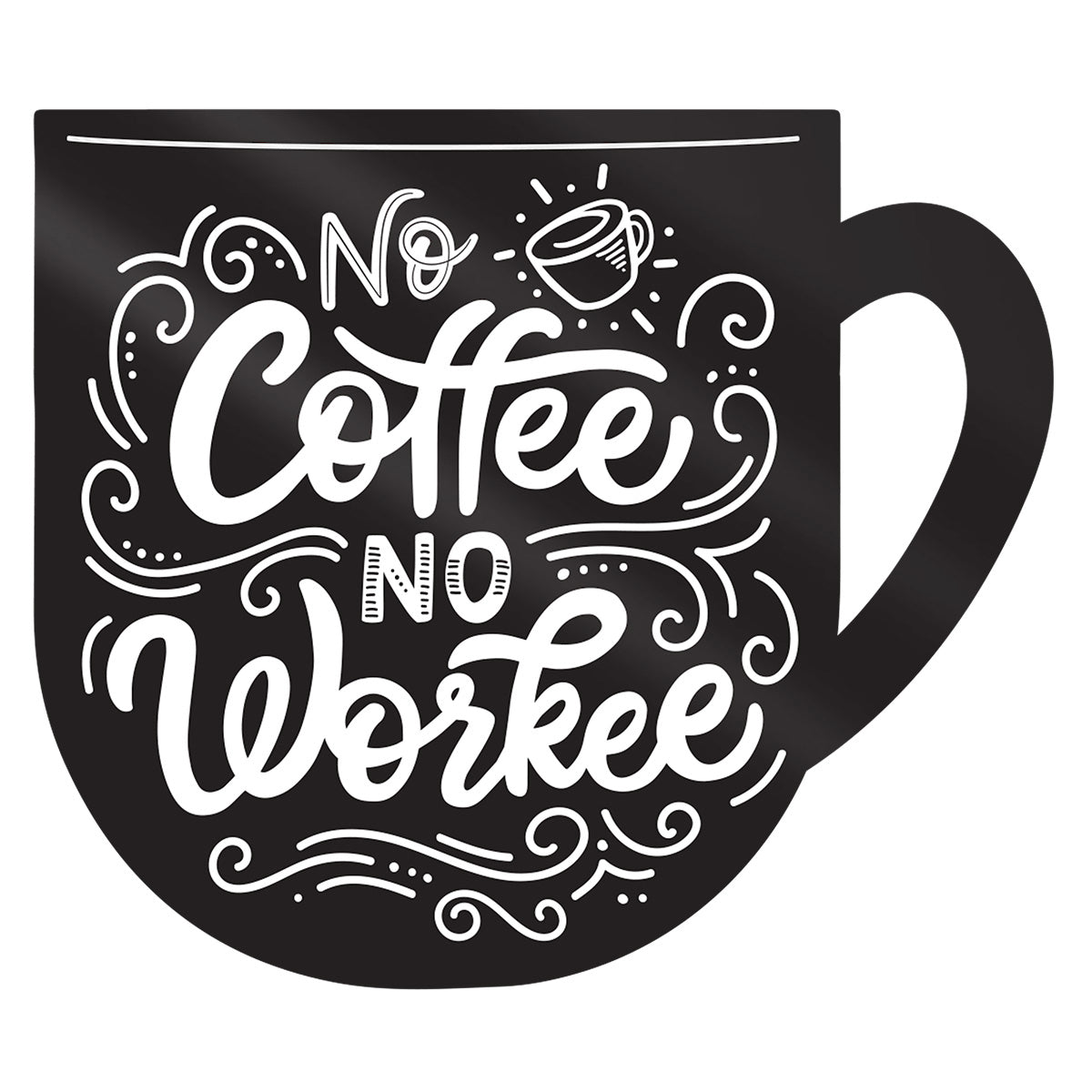 No Coffee No Workee (Magnet)