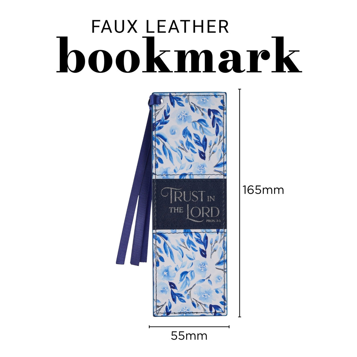 Trust in the Lord Blue Floral Faux Leather Bookmark