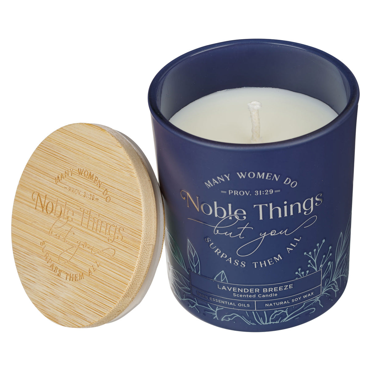 Many Women Do Noble Things but You Surpass Them All Lavender Breeze Scented Candle with Bamboo Lid