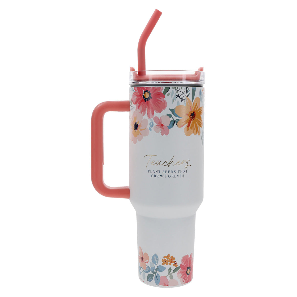 Teachers Plant Seeds That Grow Forever Large Stainless Steel Mug with Handle and Straw