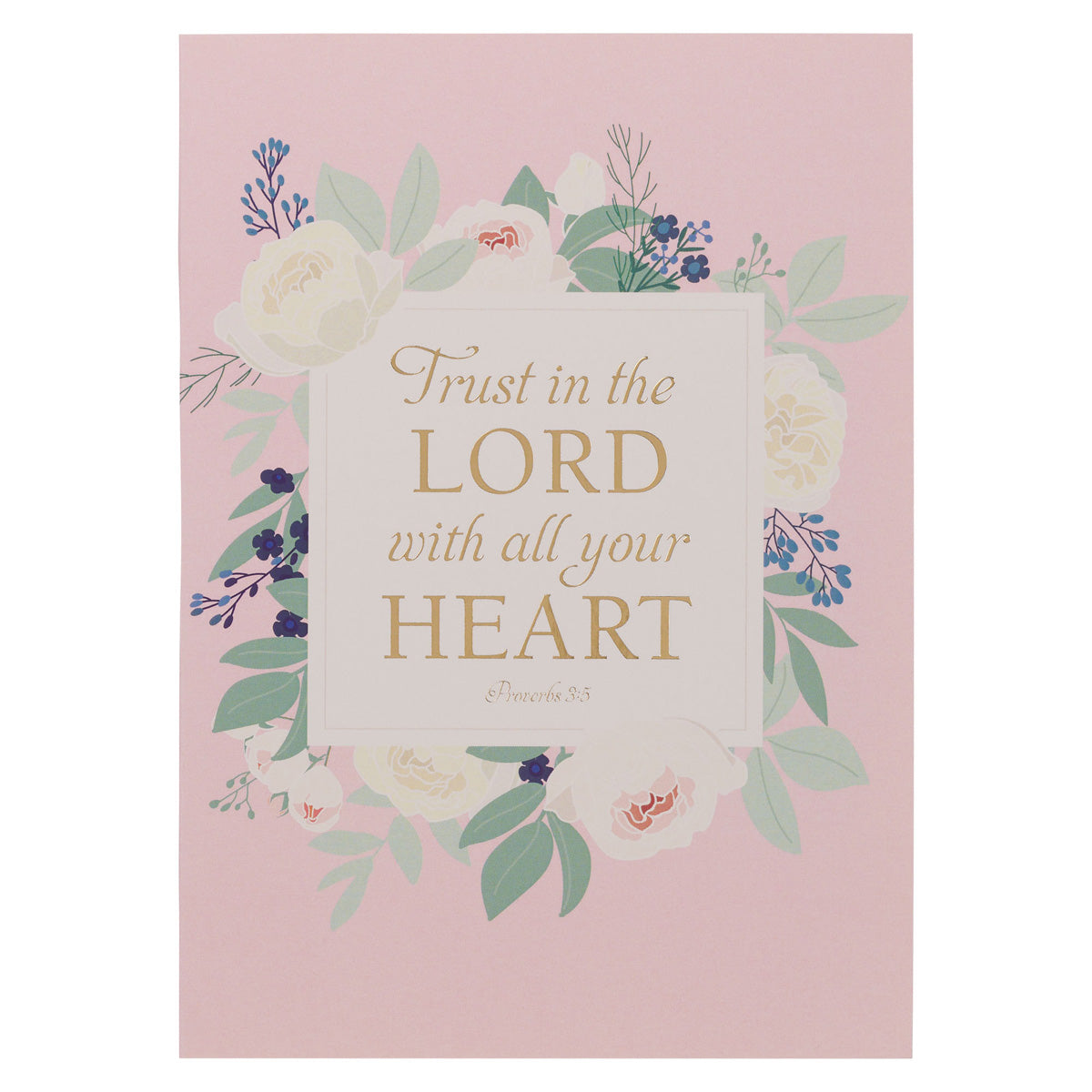 Trust in the Lord with All Your Heart Floral Notebook
