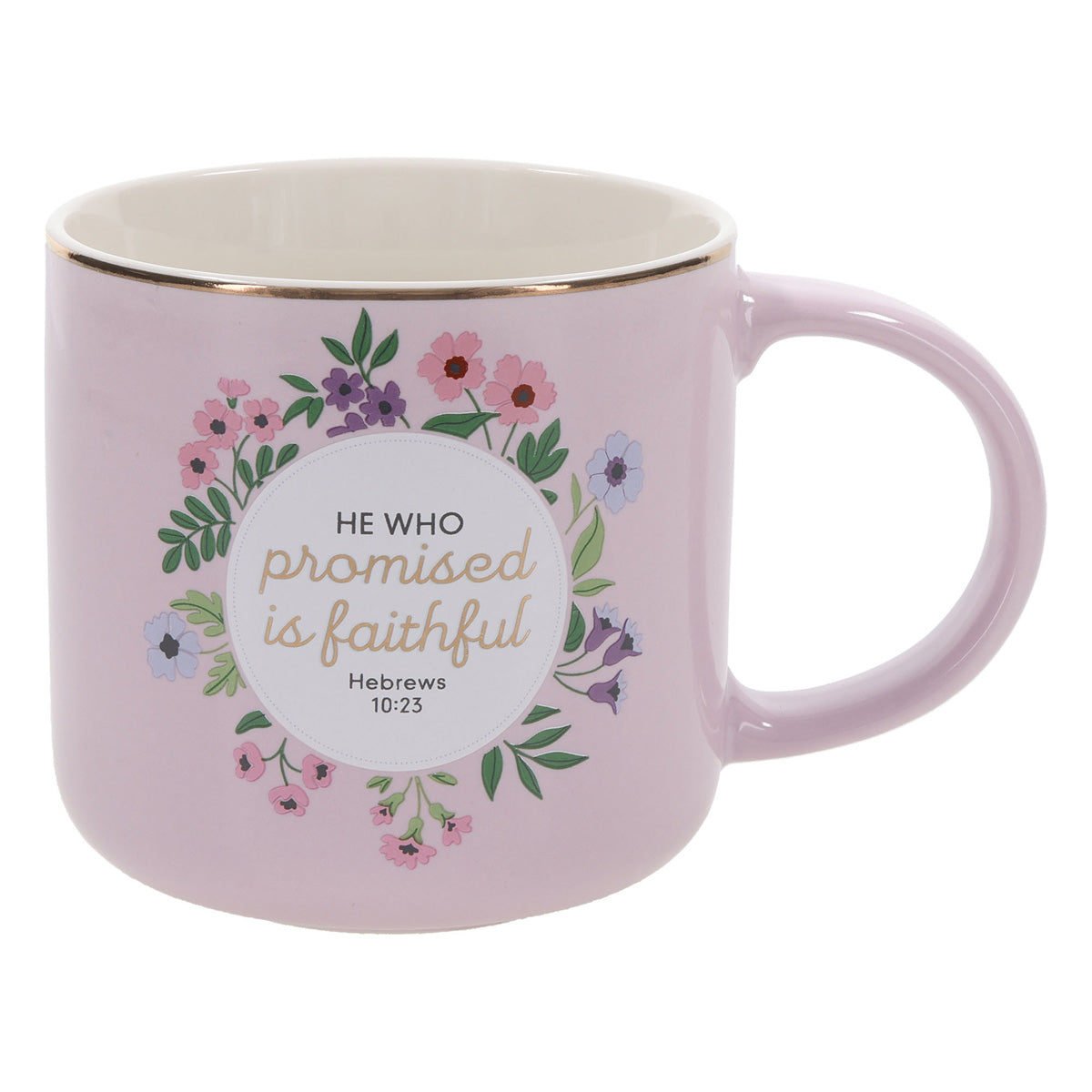 He Who Promised Is Faithful Pink Floral Ceramic Mug