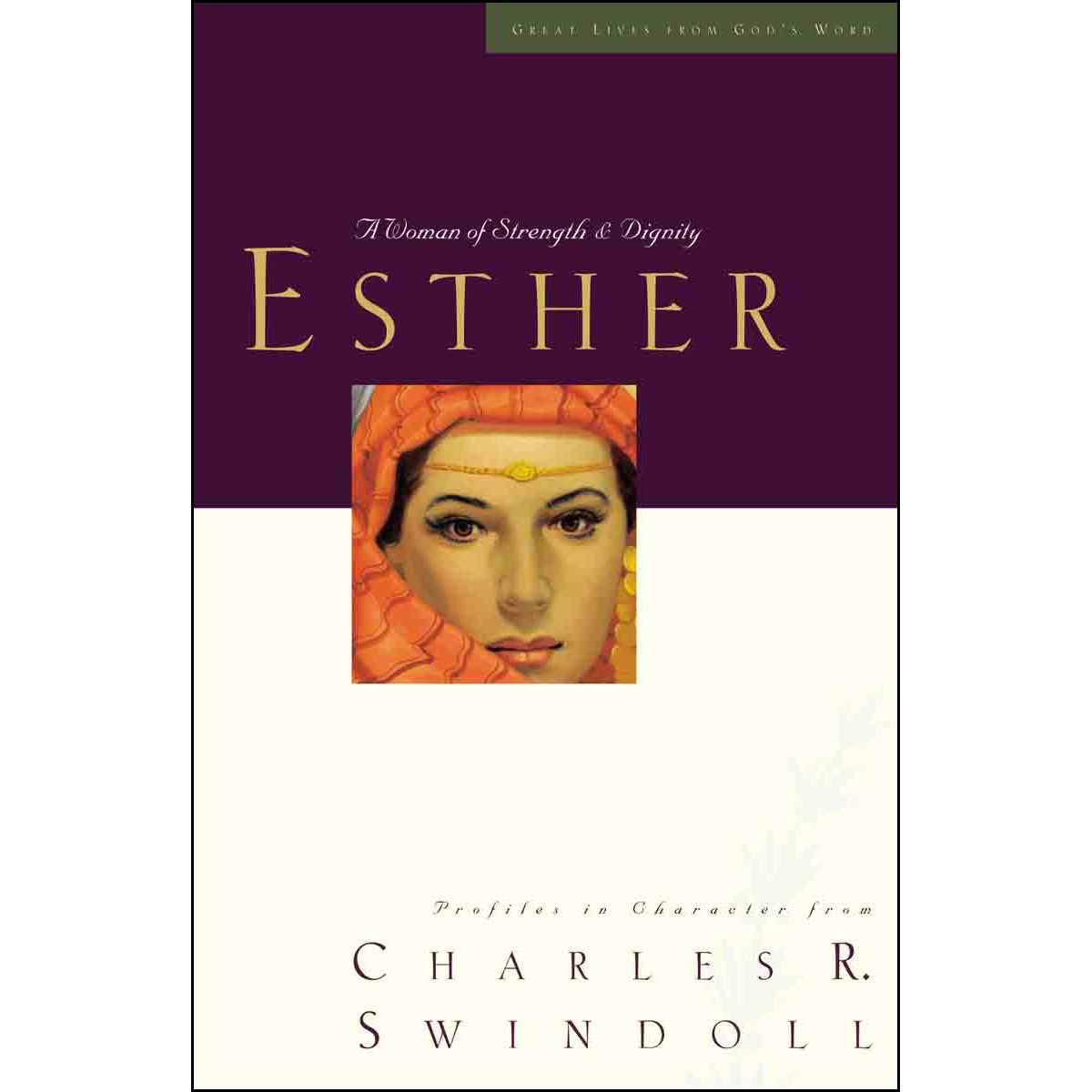 Esther: Woman Of Strength & Dignity (Great Lives)(Paperback)