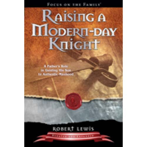 Raising A Modern-Day Knight (Paperback)
