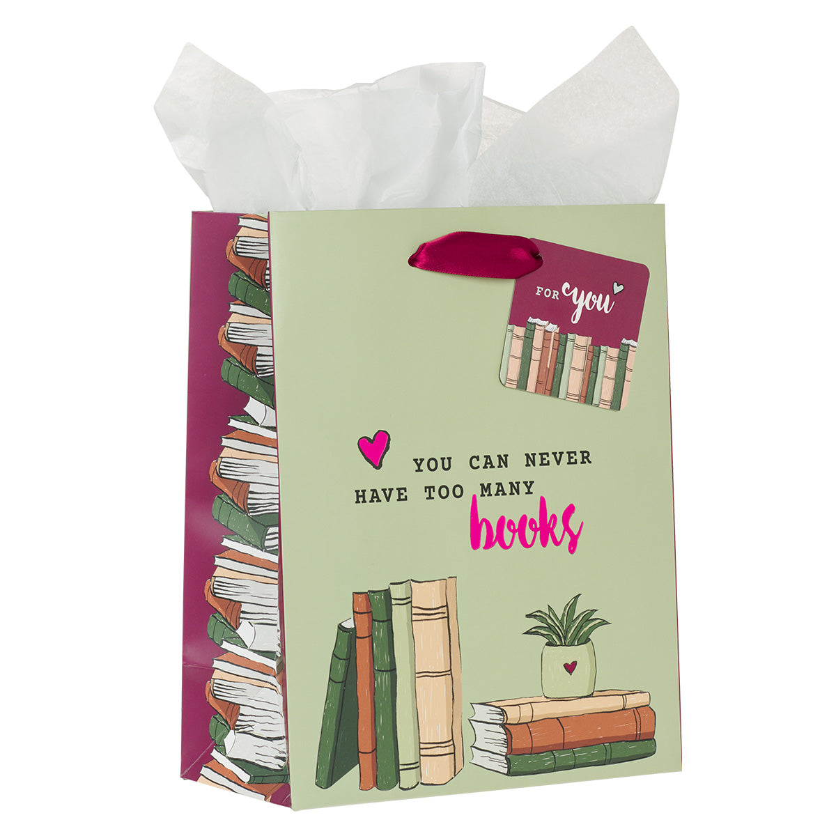 You Can Never Have Too Many Books Medium Gift Bag With Gift Tag