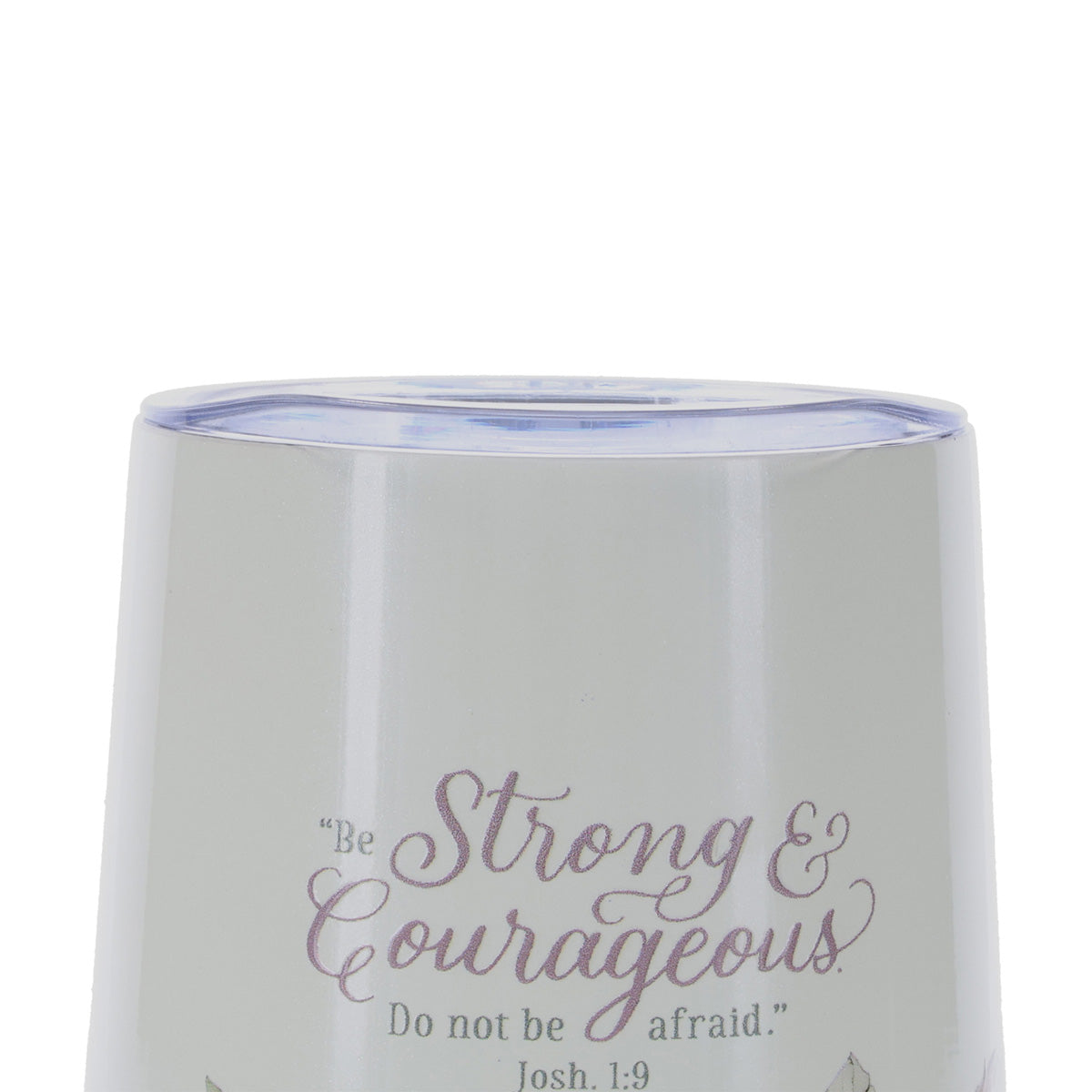Be Strong and Courageous, Do Not Be Afraid Stainless Steel Travel Mug