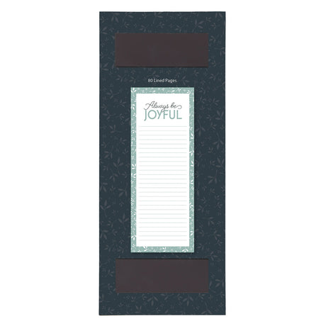 Always Be Joyful Magnetic Notepad