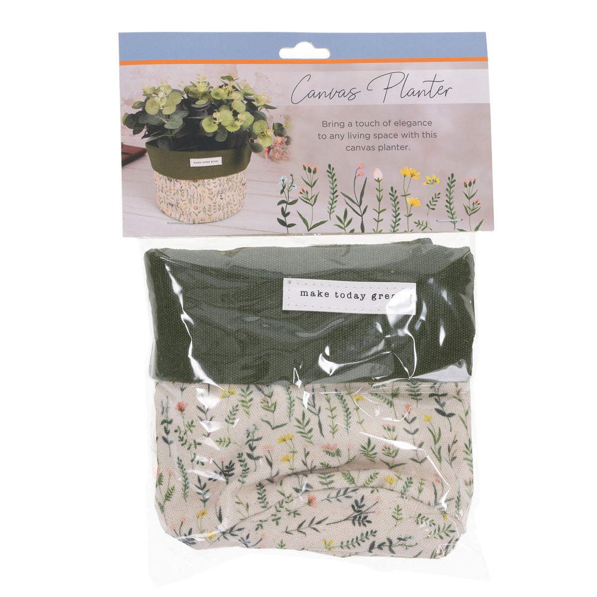 Make Today Great Canvas Planter Cover