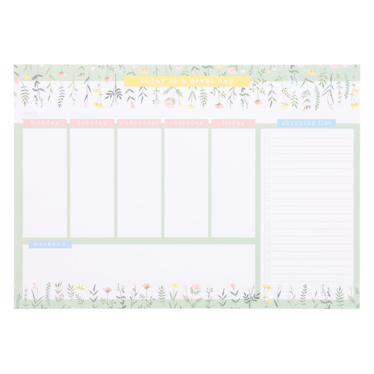 A4 Weekly Desk Planner - Today Is a Great Day