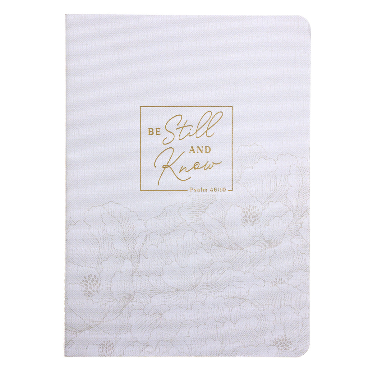 Be Still and Know Notebook