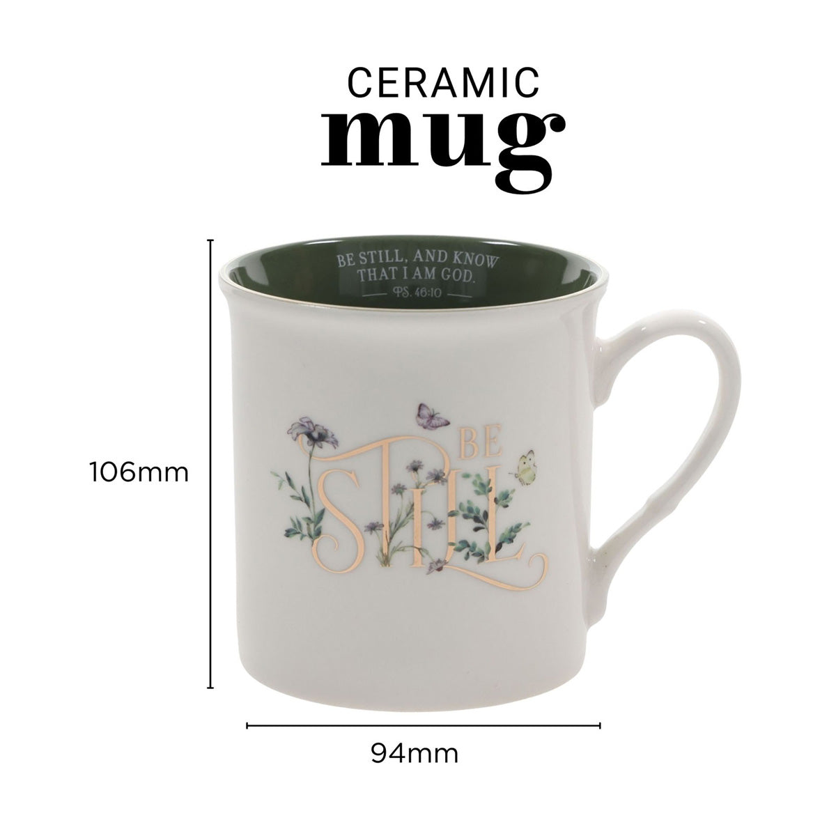 Be Still Ceramic Mug with Green Interior