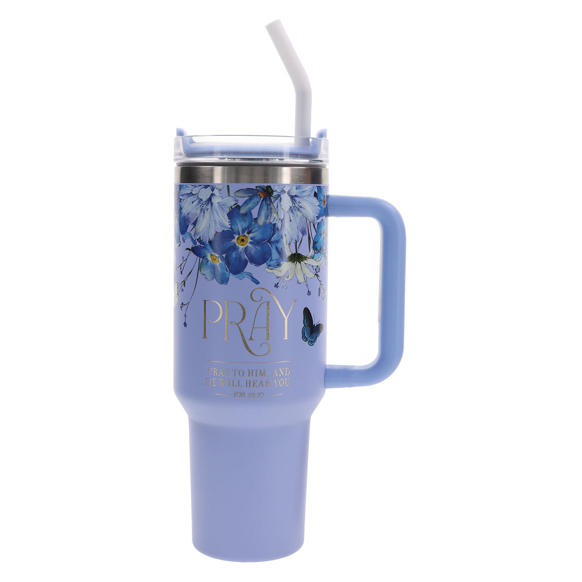 Pray to Him and He Will Hear You Large Stainless Steel Mug with Handle and Straw