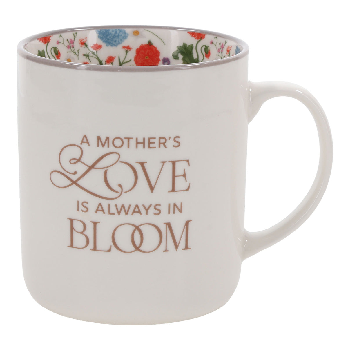 A Mother's Love Is Always in Bloom Floral Ceramic Mug