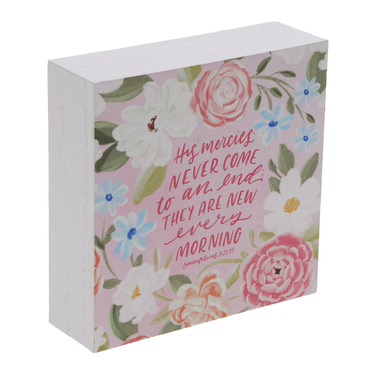 His Mercies Never Come to an End; They Are New Every Morning MDF Decor Block