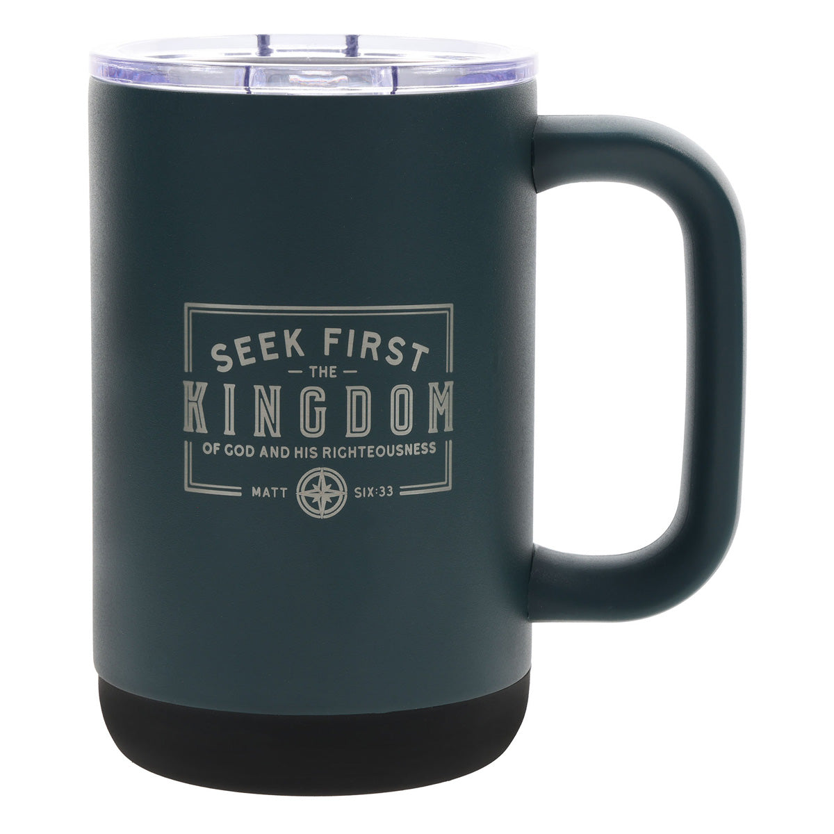 Seek First the Kingdom of God and His Righteousness Stainless Steel Travel Mug