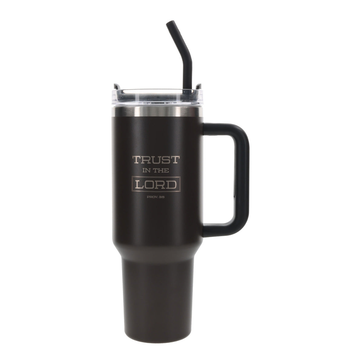 Travel Mug - Trust in the Lord (Stainless Steel, Large, Handle & Straw)