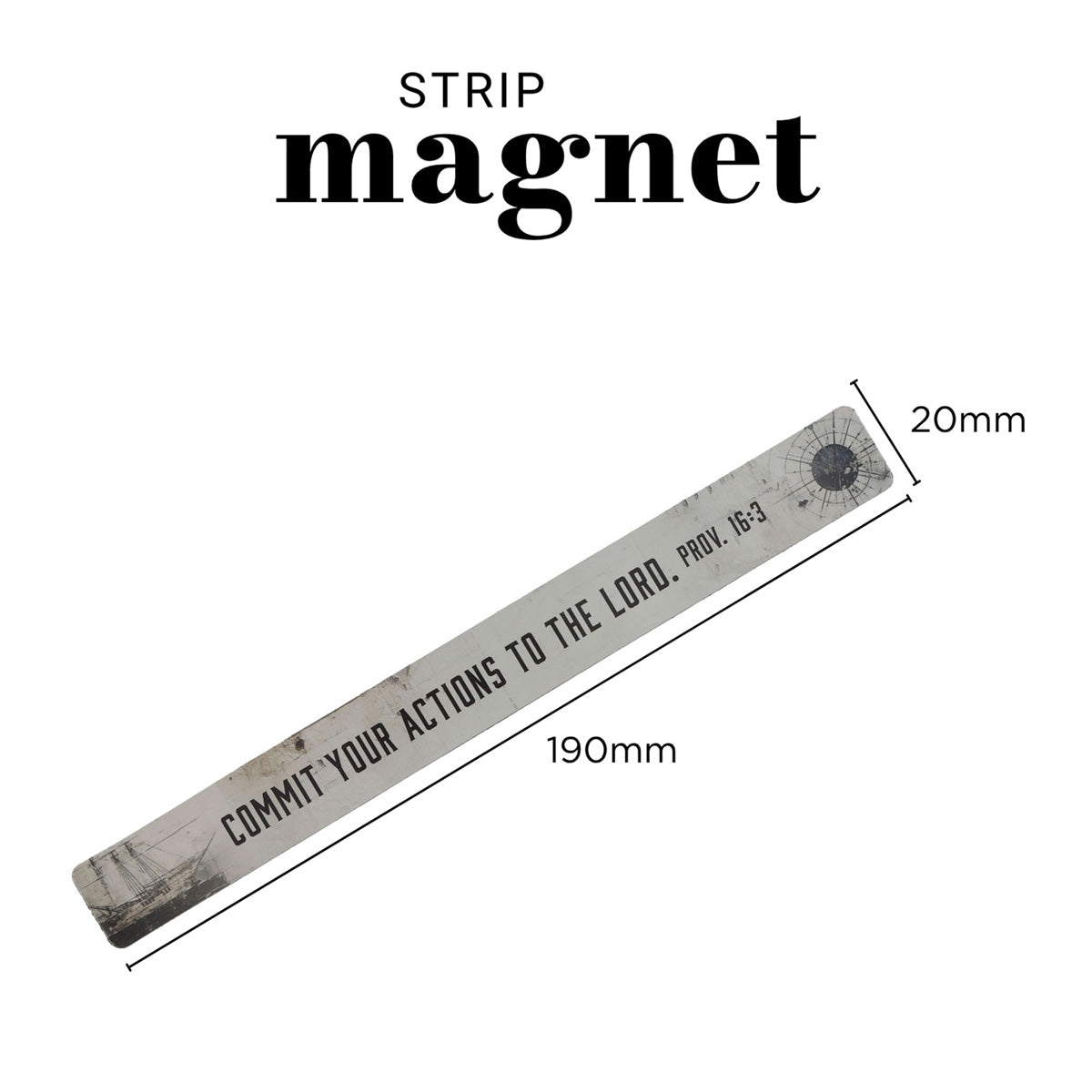 Commit Your Actions to the Lord Magnetic Strip