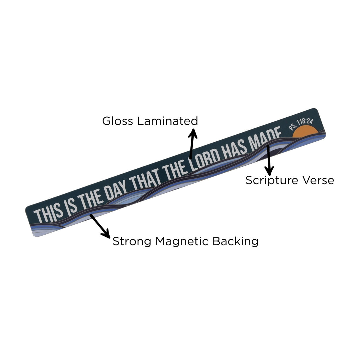 This Is the Day the Lord Has Made Magnetic Strip