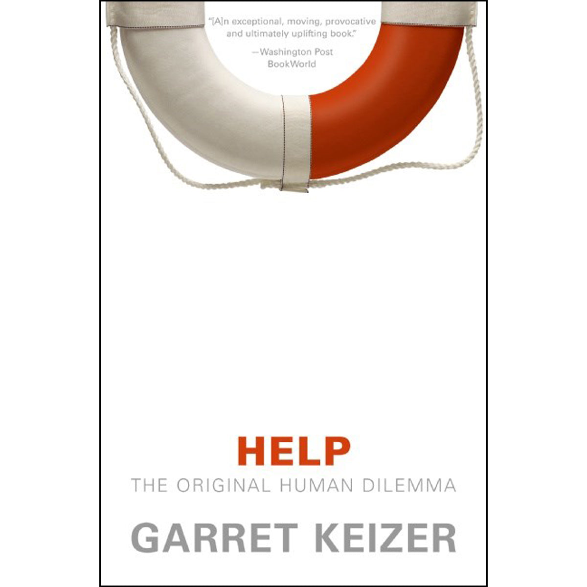 Help: The Original Human Dilemma (Paperback)
