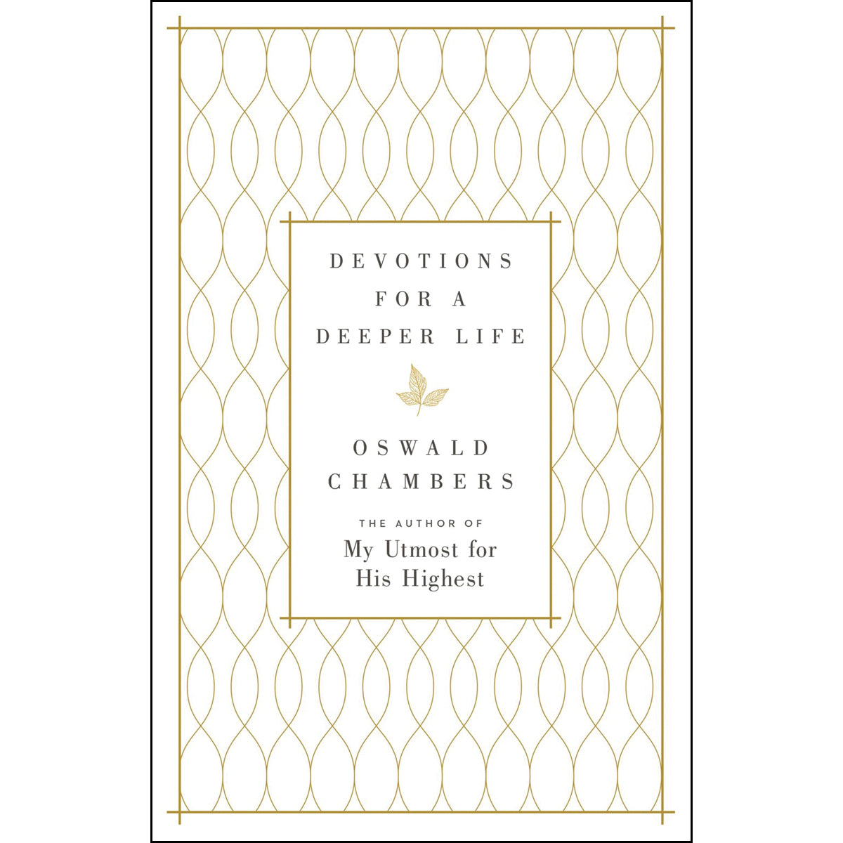 Devotions For A Deeper Life (Hardcover)