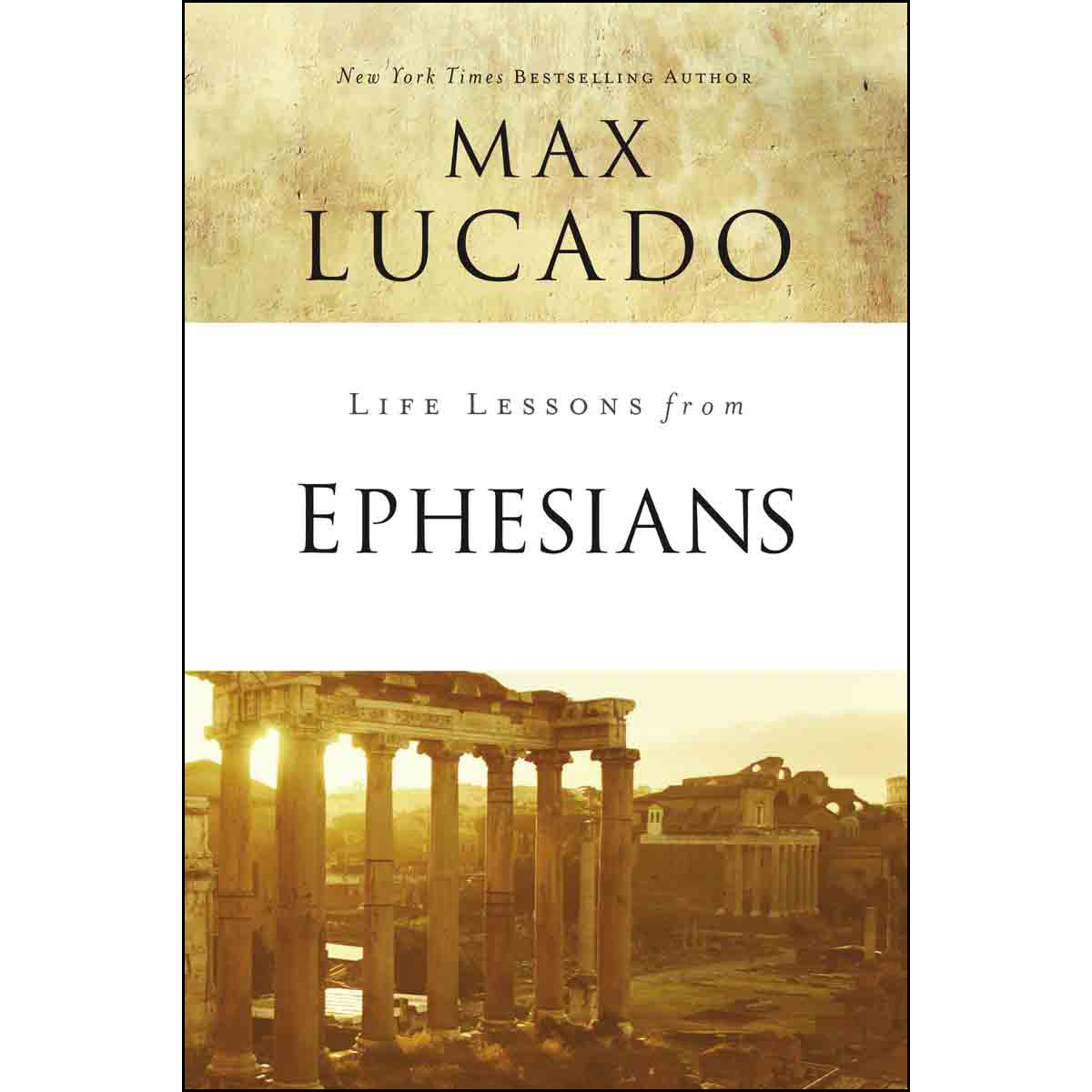 Life Lessons From Ephesians (Paperback)