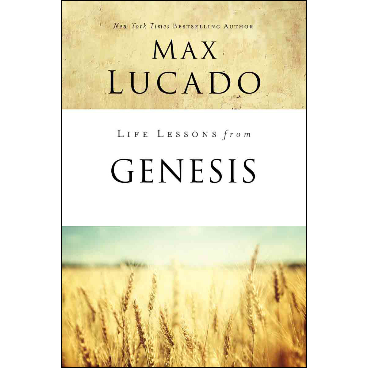Life Lessons From Genesis (Paperback)
