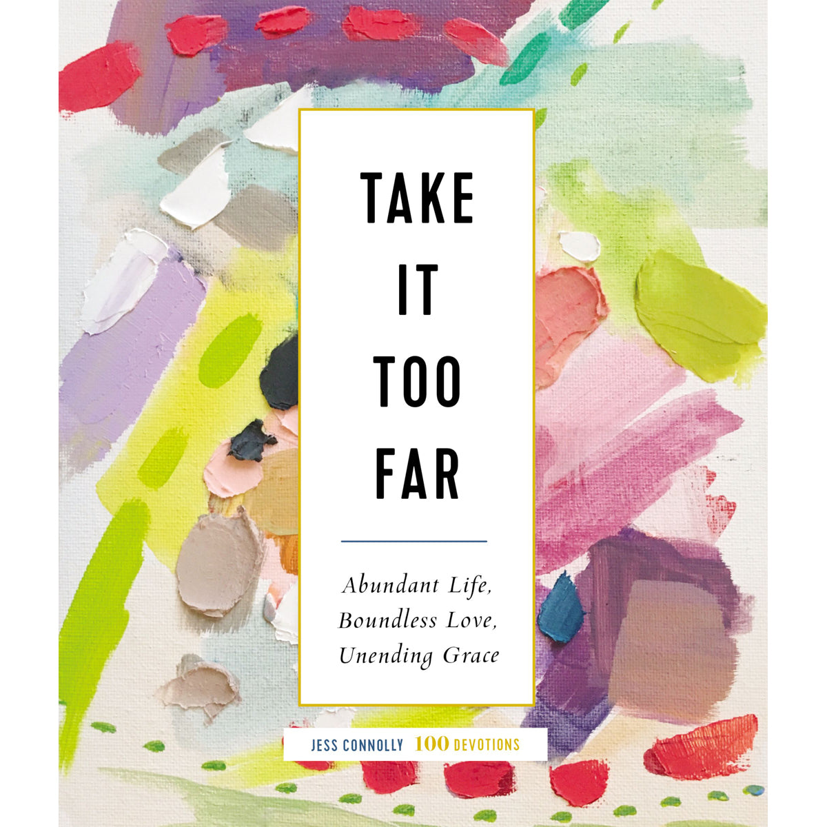 Take It Too Far (Hardcover)