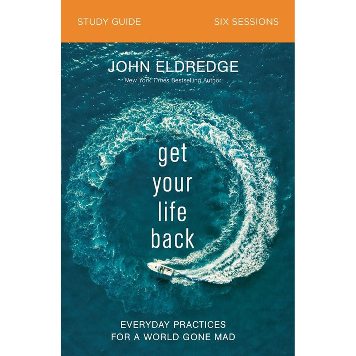 Get Your Life Back Study Guide (Paperback)