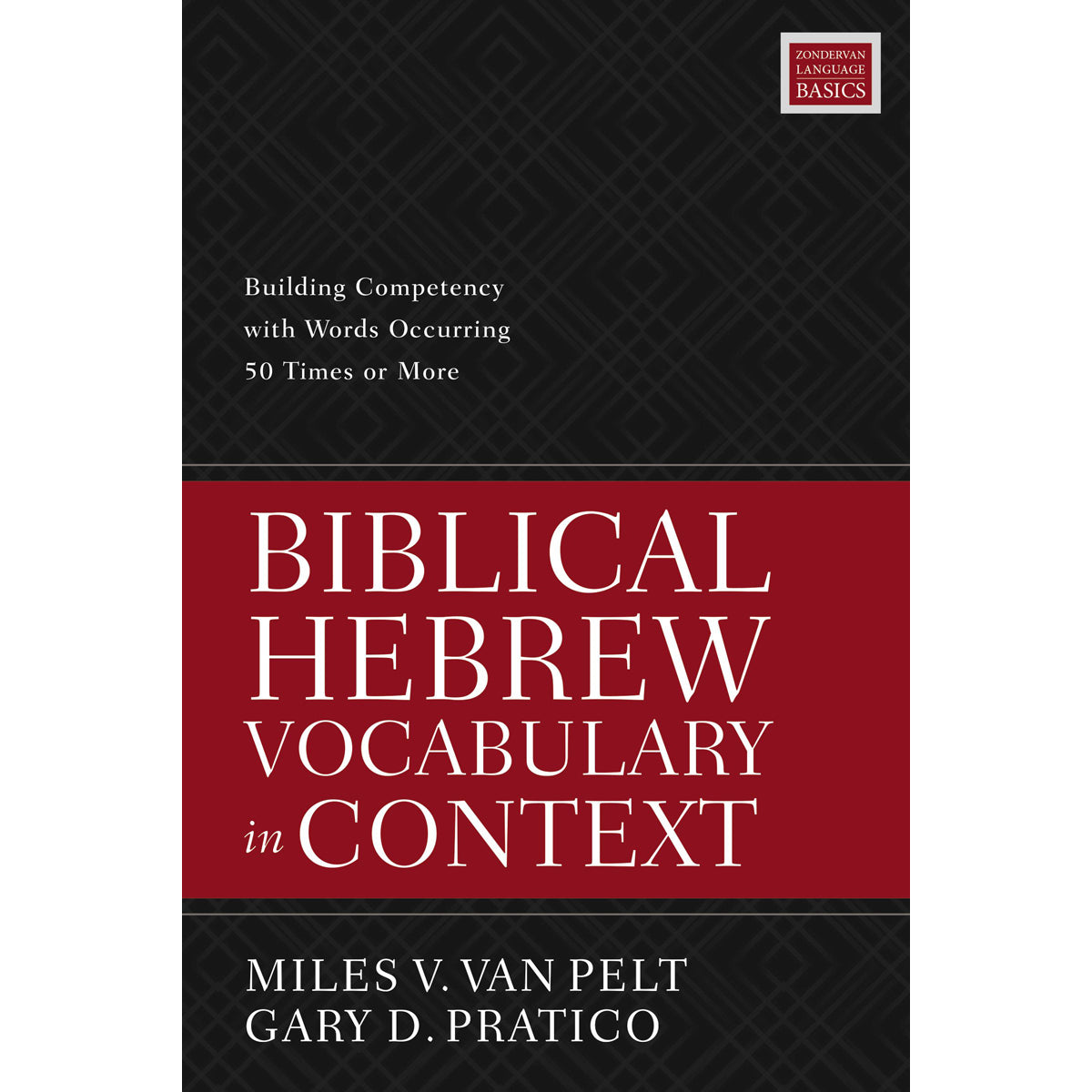 Biblical Hebrew Vocabulary In Context (Paperback)