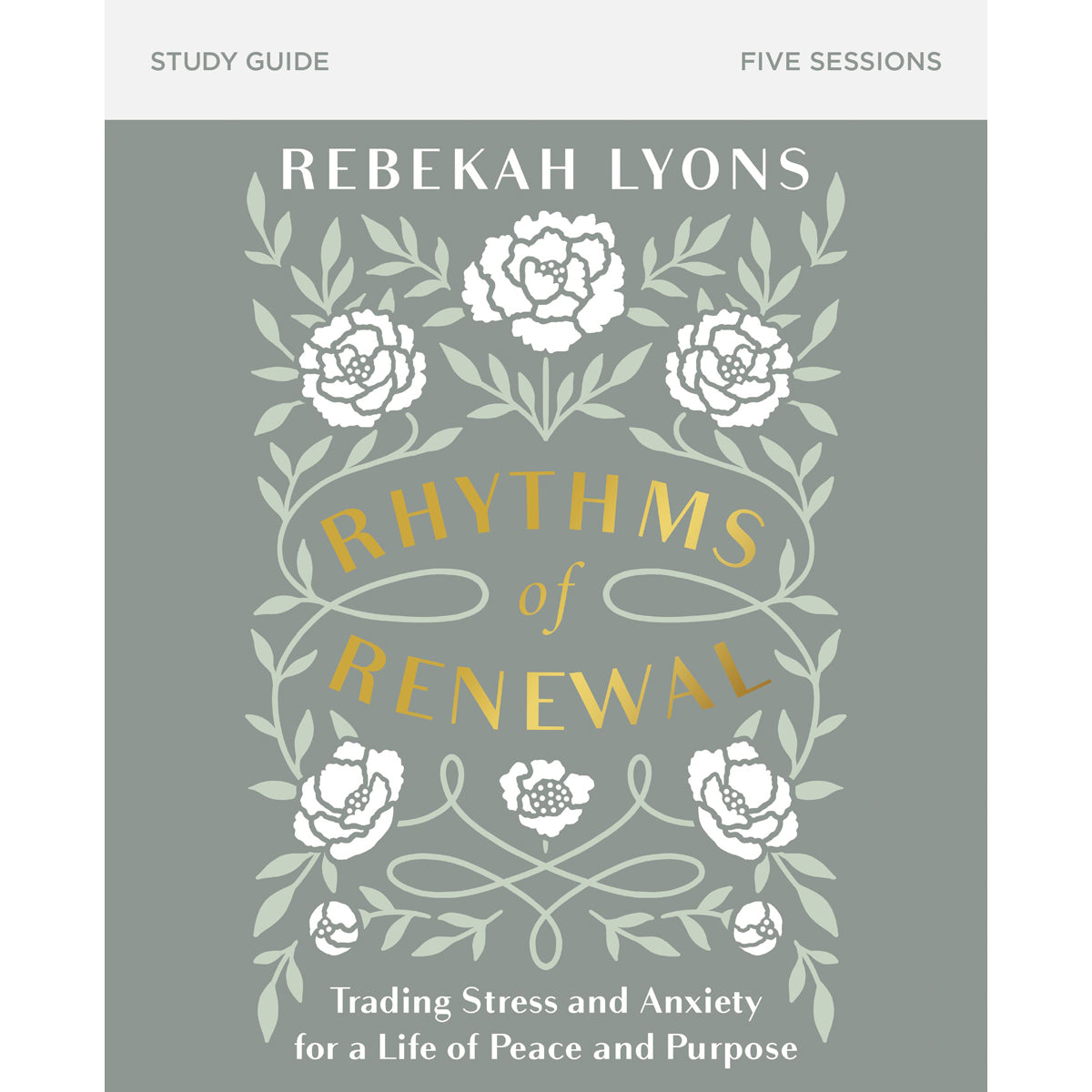 Rhythms Of Renewal Study Guide (Paperback)