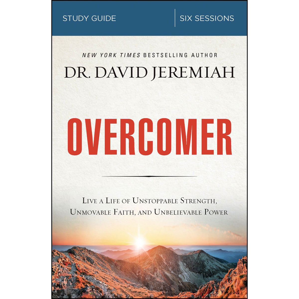 Overcomer Study Guide: Finding New Strength In Claiming God's Promise (Paperback)