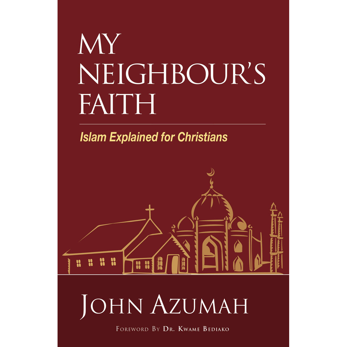 My Neighbour's Faith (Paperback)
