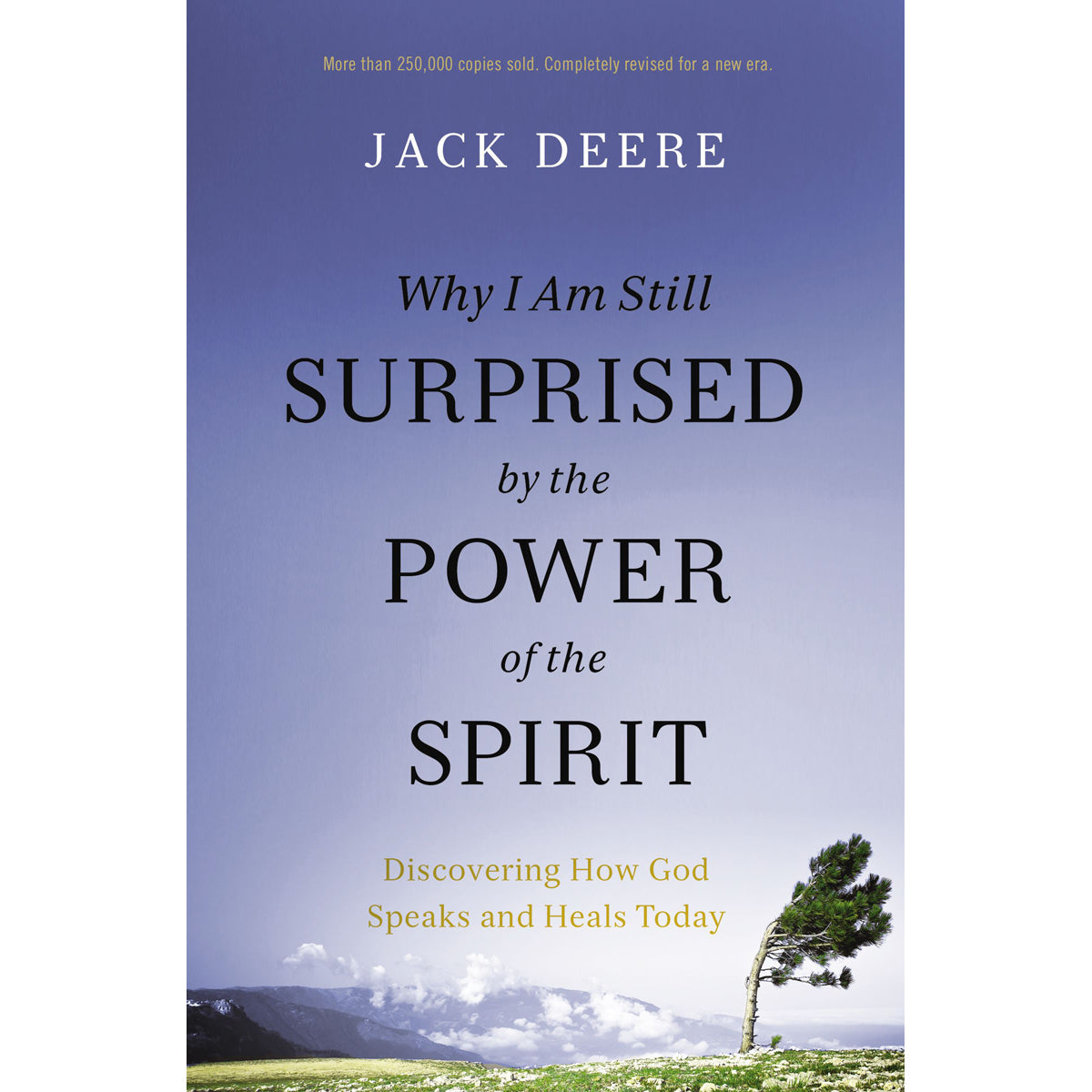 Why I Am Still Surprised By The Power Of The Spirit (Paperback)