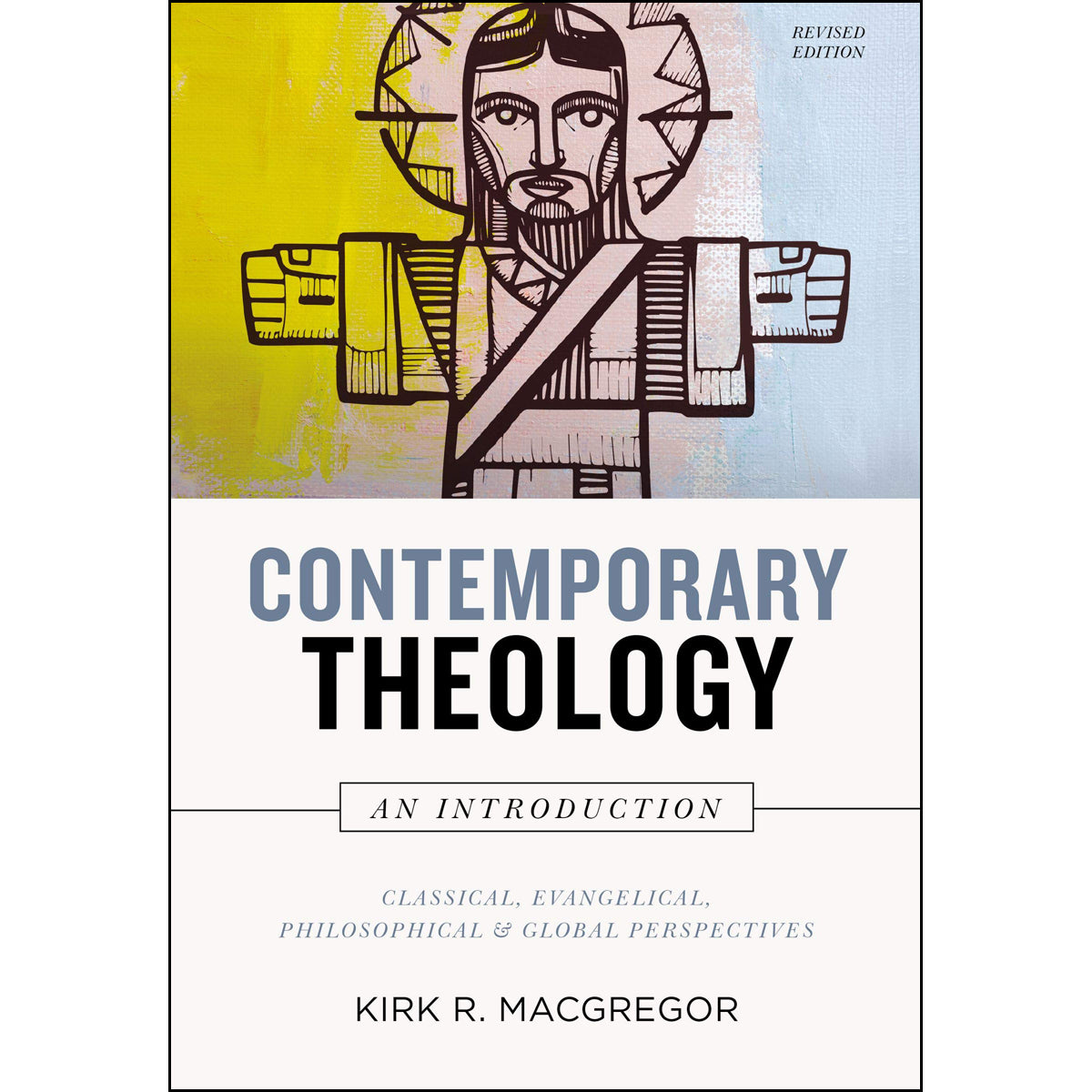 Contemporary Theology: An Introduction Revised Edition (Hardcover)