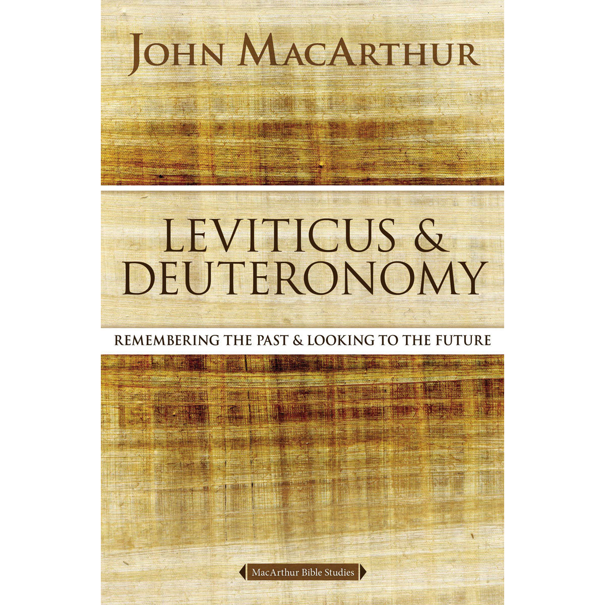 Leviticus And Deuteronomy (MacArthur Bible Studies)(Paperback)